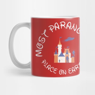 MOST PARANORMAL PLACE ON EARTH Mug